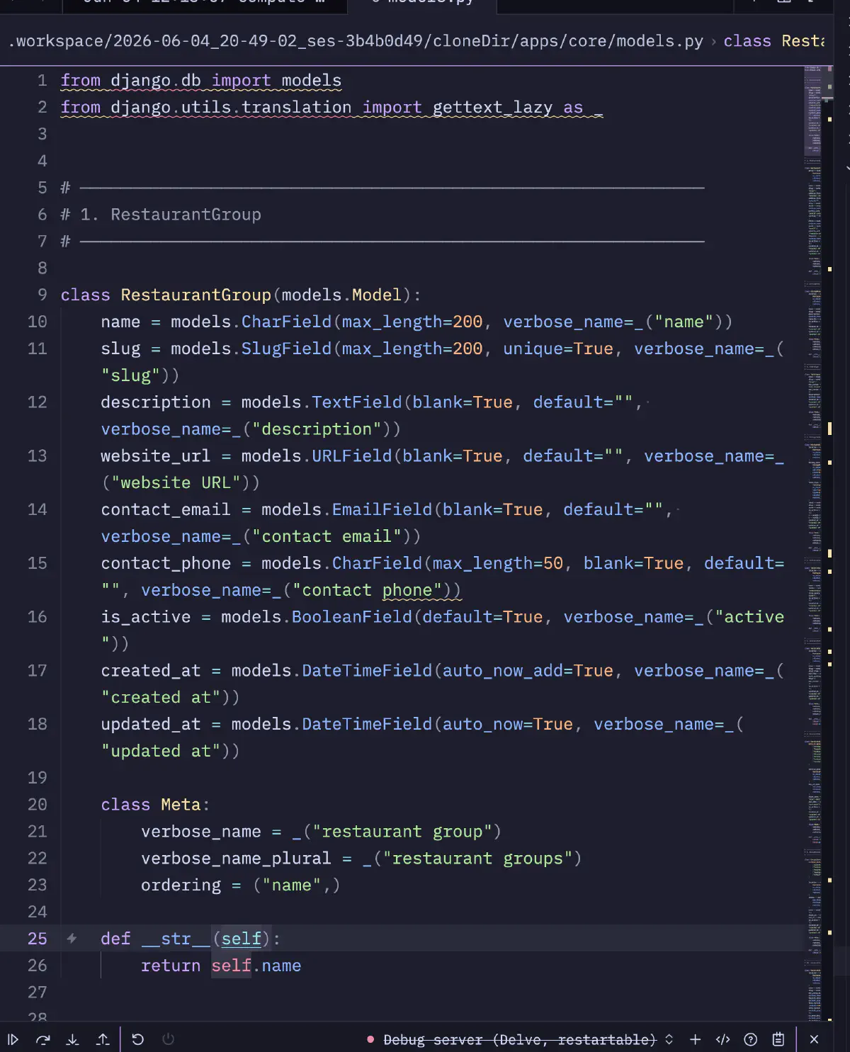 生成されたDjangoのapps/core/models.pyでRestaurantGroupモデルのフィールド、Meta、__str__を確認しているエディタ画面